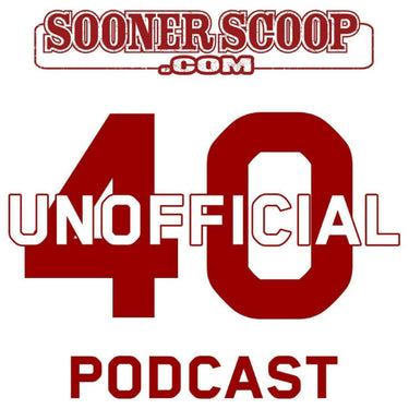 Red and white graphic logo with "SoonerScoop.com" at the top, large "40" in the center, "Unofficial" overlapping the numbers, and "Podcast" below.